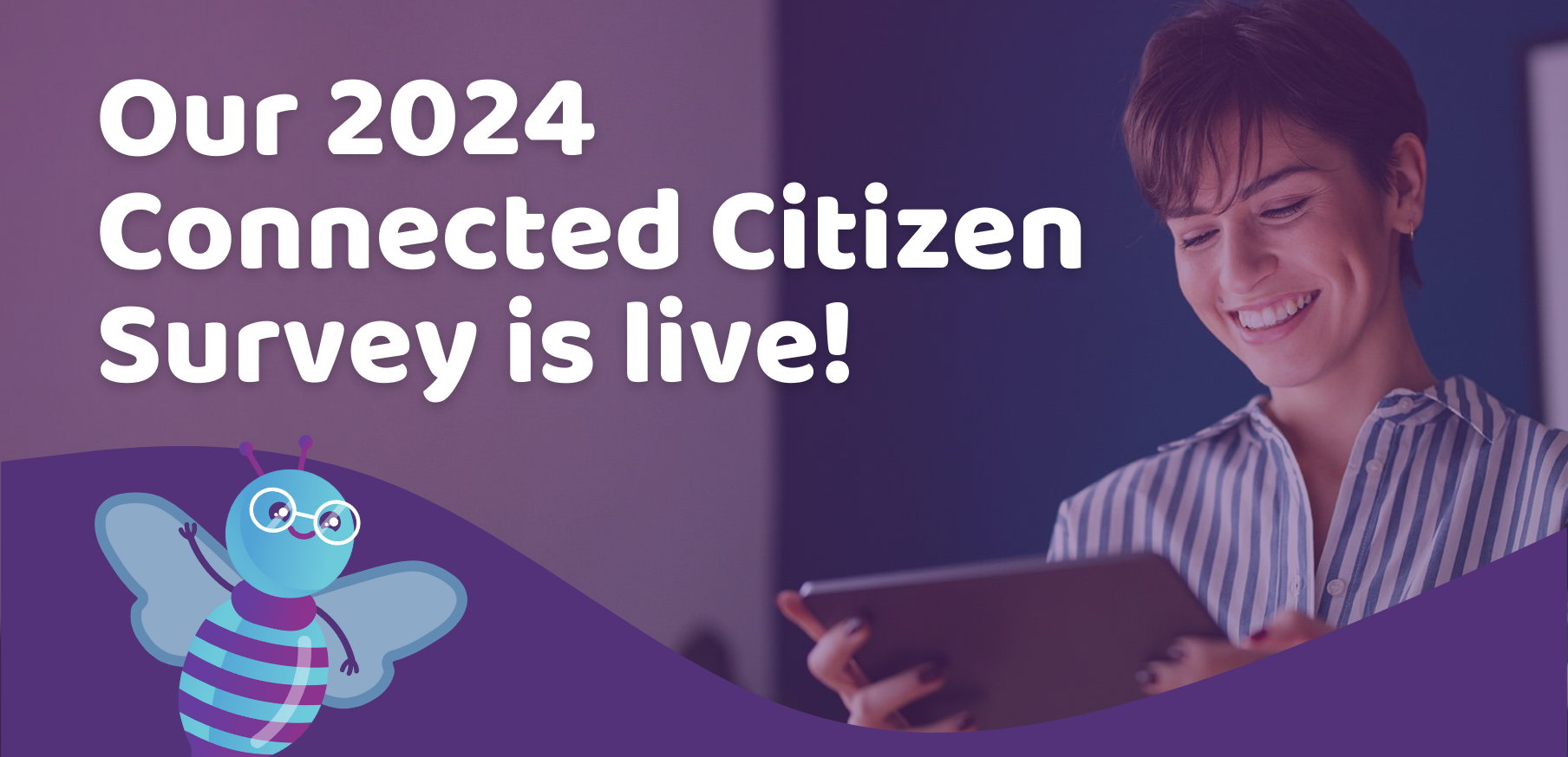 Connected Citizen 2024 Survey Banner